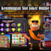 Tips Menang Keuntungan Slot Joker Online Uang Resmi